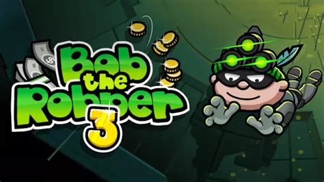 bob the robber 3 kizi.